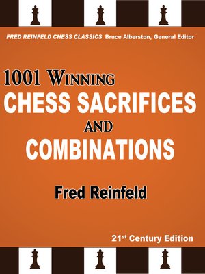 cover image of 1001 Winning Chess Sacrifices and Combinations
